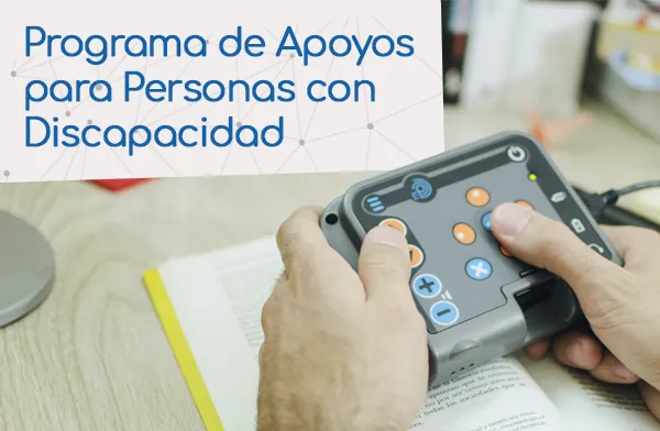 Programa de Apoyos para Personas con Discapacidad